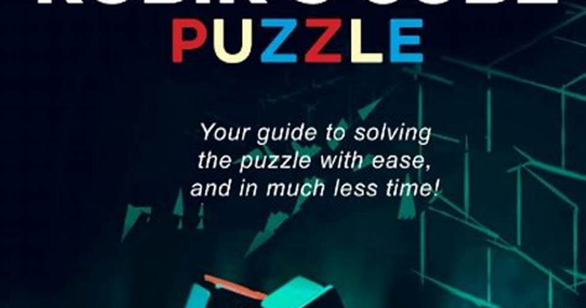 A Guide to Solving and Enjoying the Newest Puzzle Craze