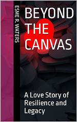 A Story of Love, Legacy, and Resilience