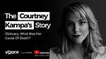 Courtney Kampa Death
