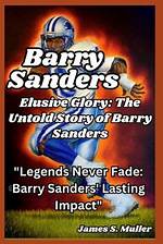 Discover the Untold Story of Barry Sanders' Wife, Lauren Campbell