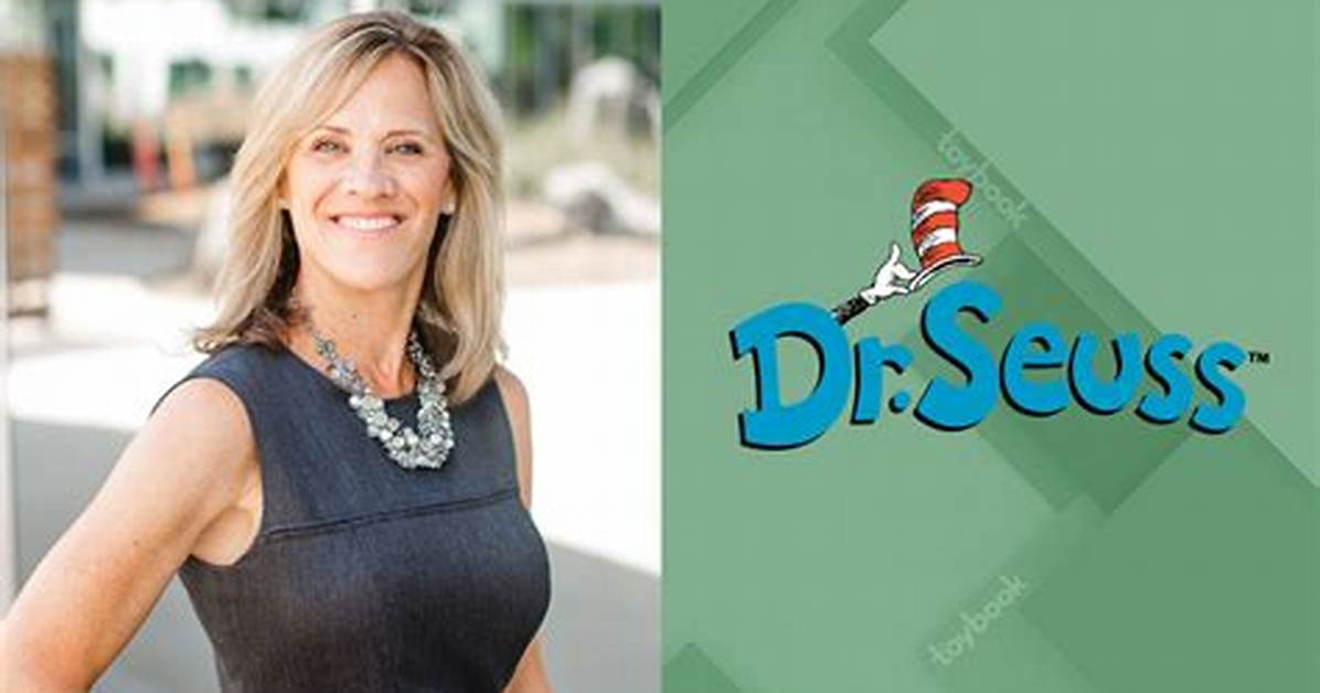 Dr. Seuss Enterprises Ceo Susan Brandt Expands a Brand That Really Represents Childhood ·