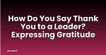 Expressing Gratitude: How Do You Say Thank You After Birthday Wishes?