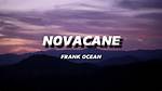 Frank Ocean Novacane Lyrics | Sparkvlog