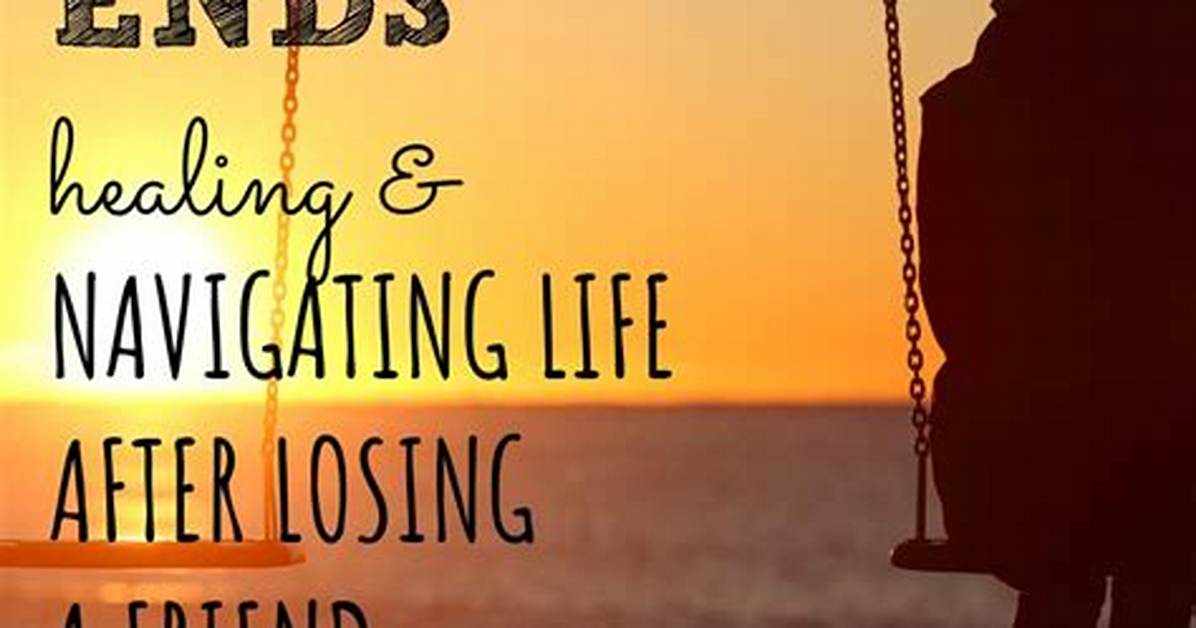 Healing Words: Navigating Through Close Friend Broken Friendship Quotes