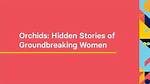 Hidden Stories and Groundbreaking Moves