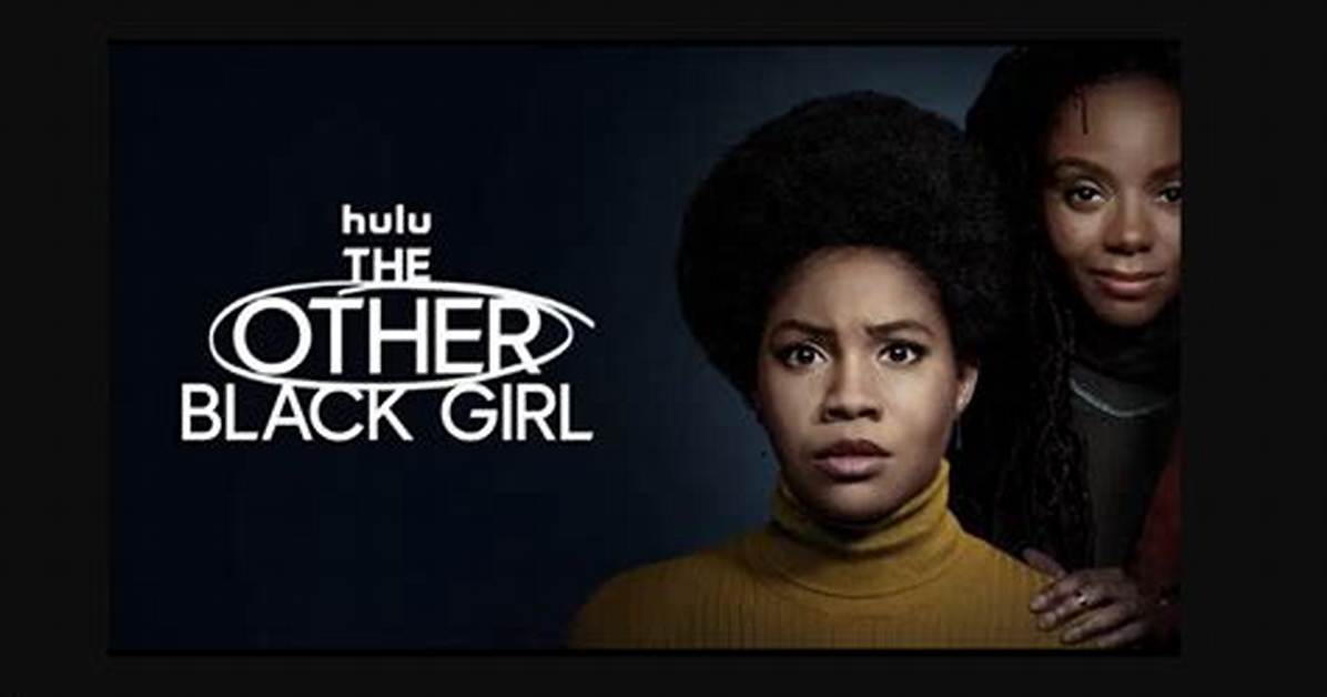 Is the Other Black Girl Season 2 Coming? the Other Black Girl Season 2 Spoiler, Release Date, Plot & Other Updates