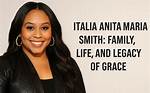 Meet Italia Anita Maria Smith, The