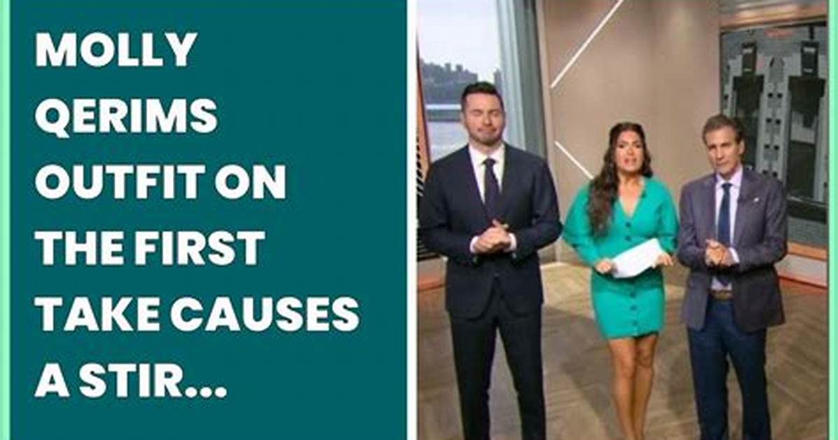 Molly Qerims Outfit on First Take Causes a Stir (Photos) ·