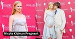 Nicole Kidman: Age, Pregnancy Rumors, and the Journey of a Hollywood Icon