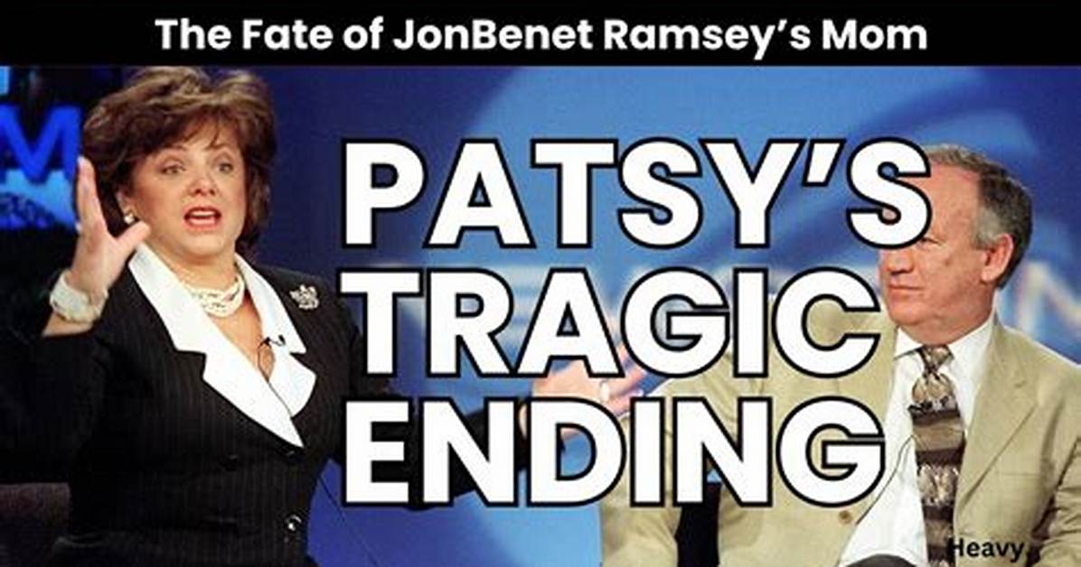 Patsy Ramsey S Last Words Full Detail
