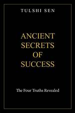 Secrets, Success, and Unseen Truths Revealed