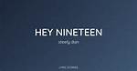 Steely Dan - Hey Nineteen Lyrics Meaning ·