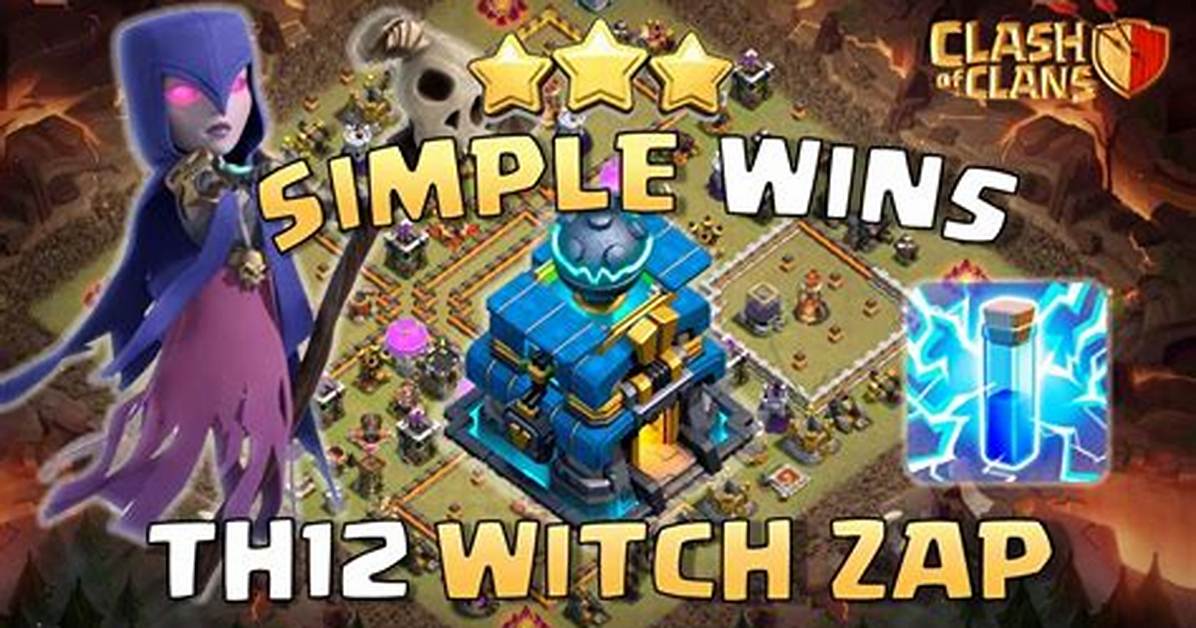 Th12 Zap Quake Witch Attack Strategy in Clash of Clans