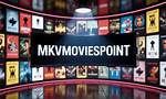Unlocking the World of Entertainment with Mkvmoviespoint 2024