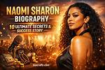 Unveiling Naomi Sharon's Age: a Journey Through Time