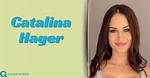 Unveiling the Life of Catalina Hager: a Journey of Passion and Purpose