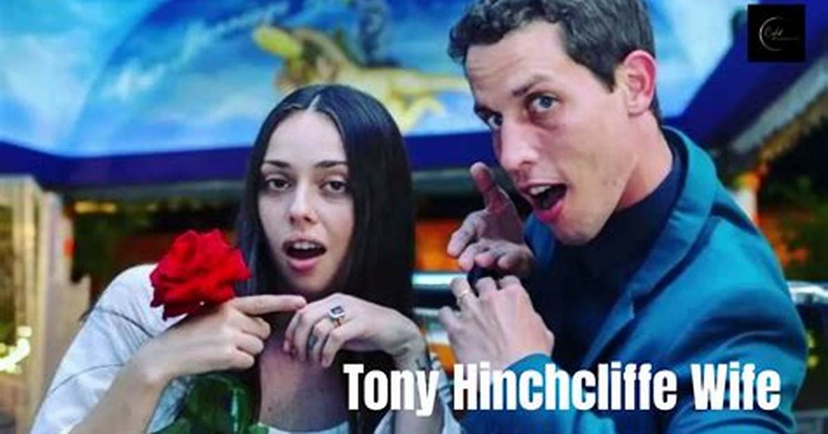 Unveiling Tony Hinchcliffe's Enigmatic Wife: Discoveries and Insights