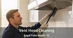 Vent Cleaning Experts in Royal Palm Beach Fl