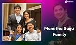 Where Does Mamitha Baiju Hail from?
